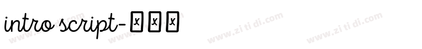 intro script字体转换